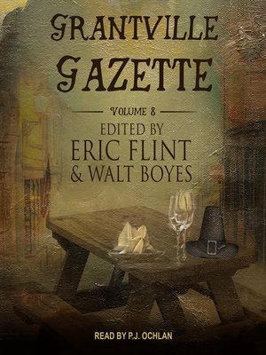 Grantville Gazette, Volume 8 - Audiobook